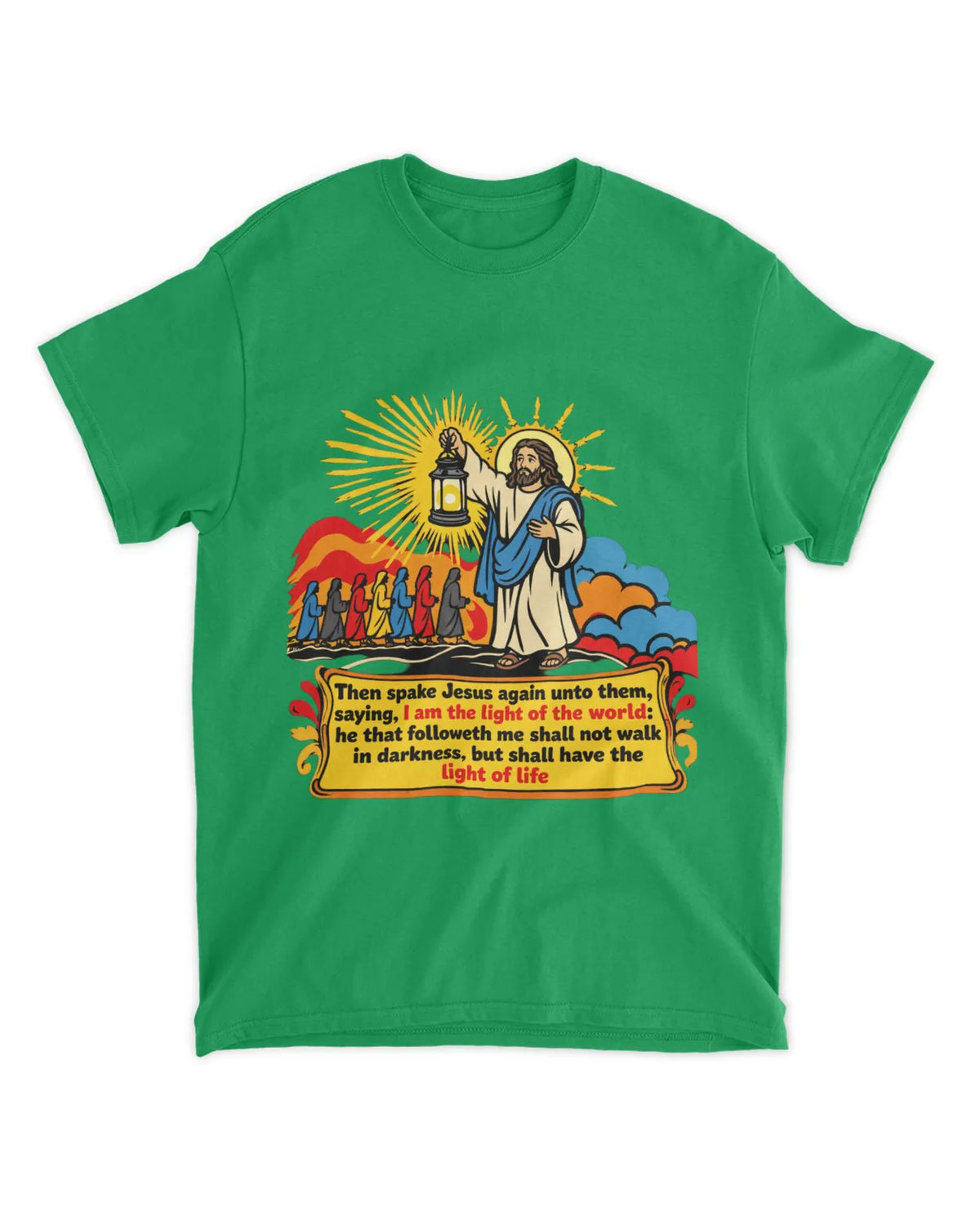 John 8:12 t-shirt