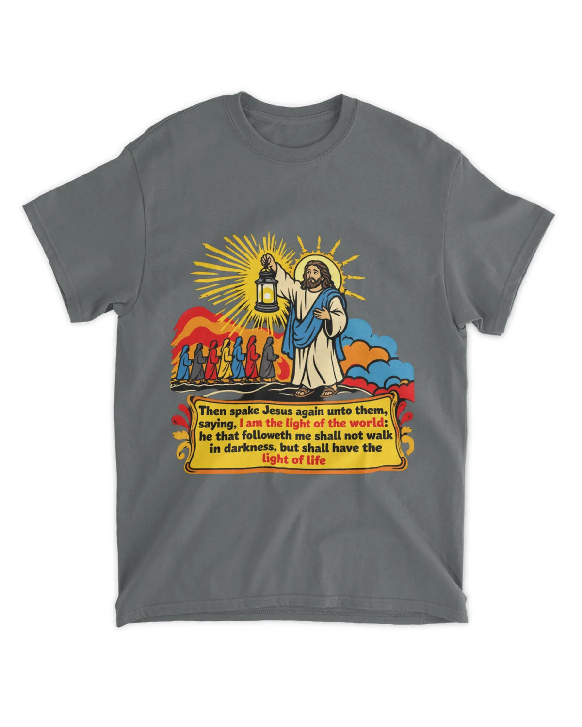 John 8:12 t-shirt
