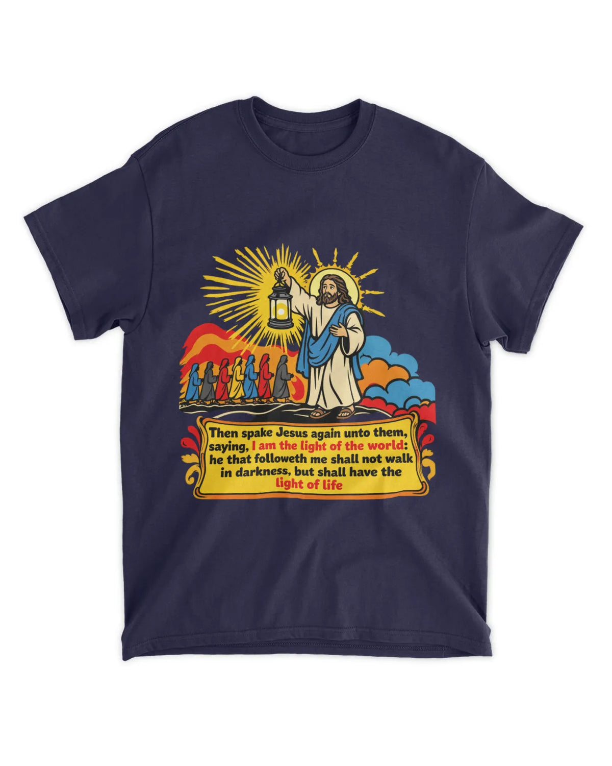 John 8:12 t-shirt