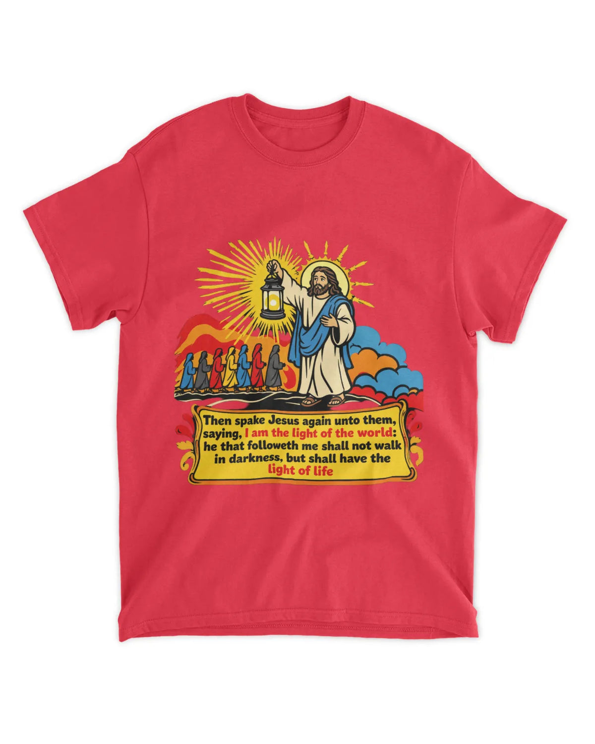 John 8:12 t-shirt