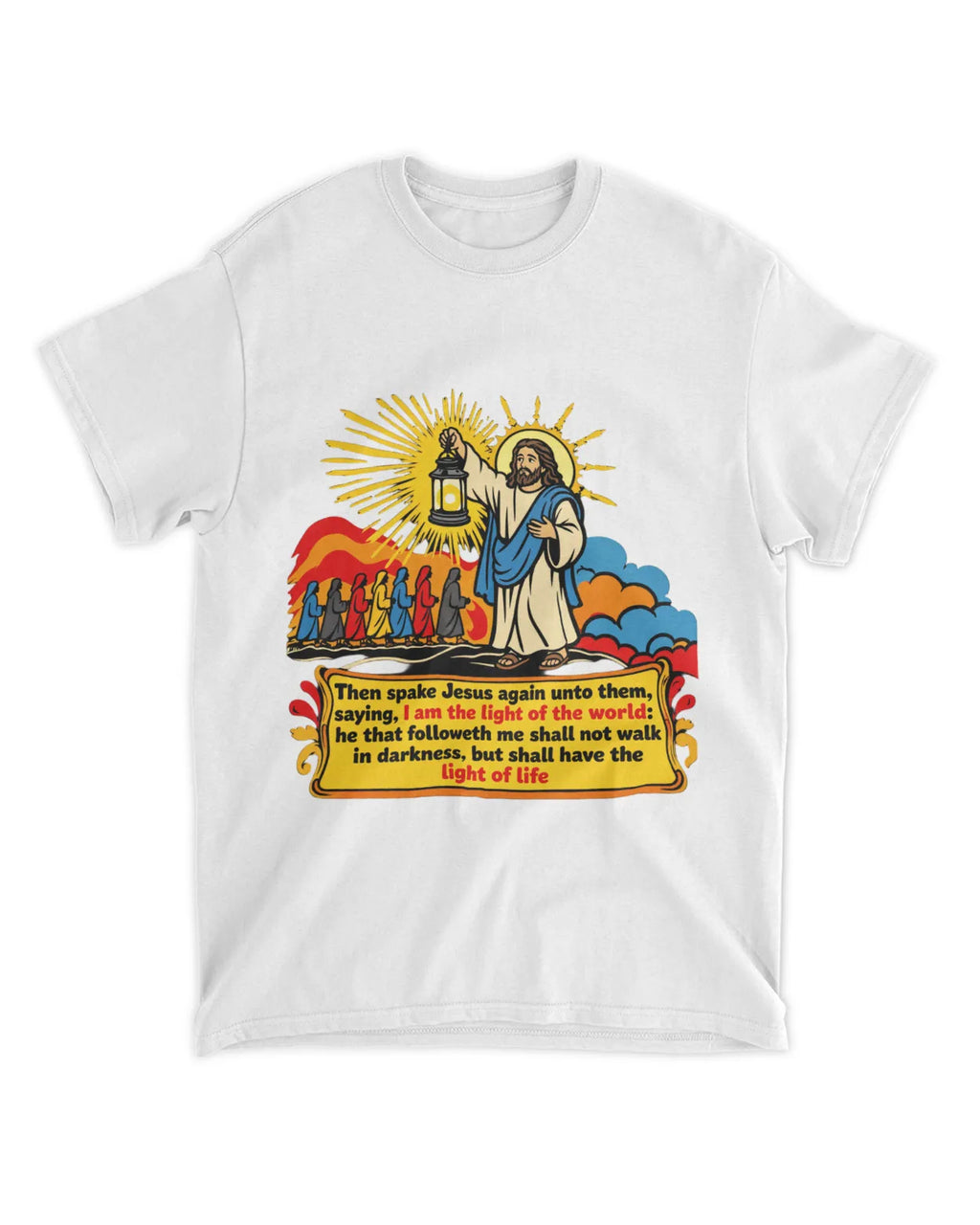 John 8:12 t-shirt