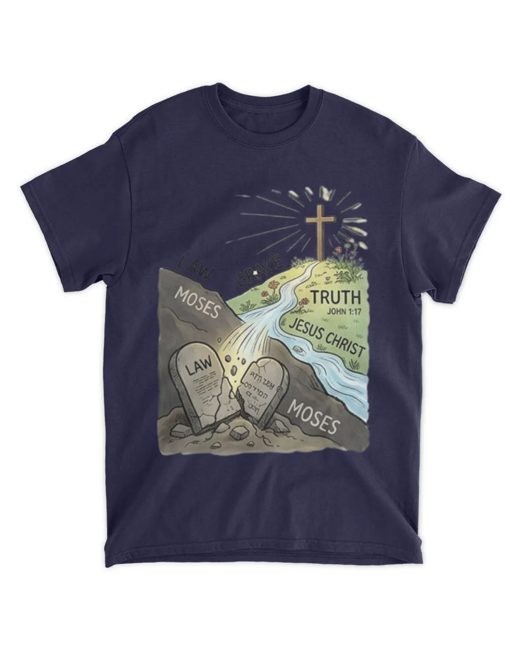 John 1:17b t-shirt