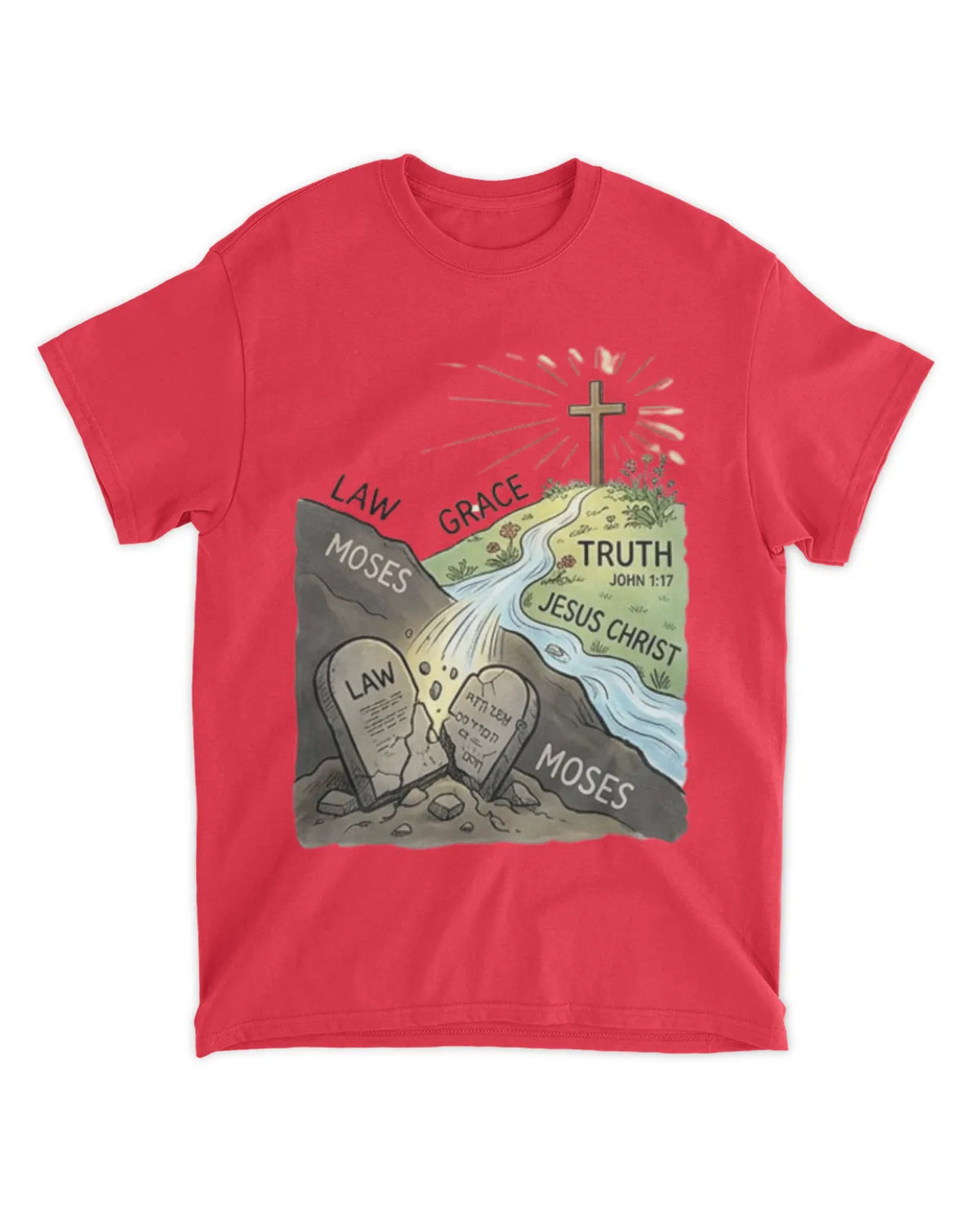 John 1:17b t-shirt