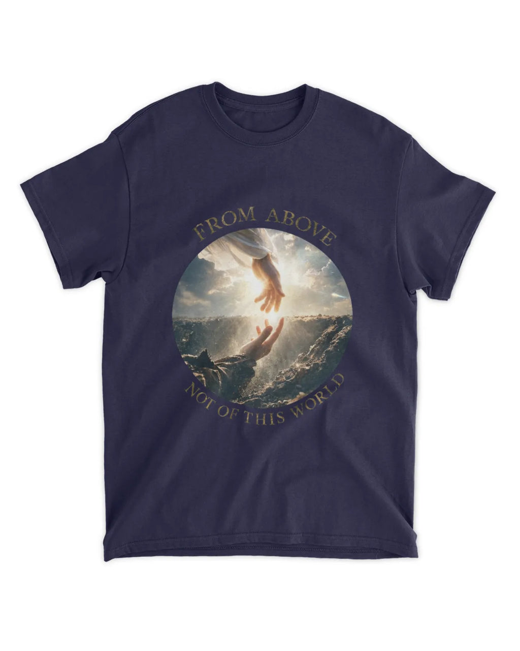 John 8:23 t-shirt Two Origins Sunlit Hyperreal