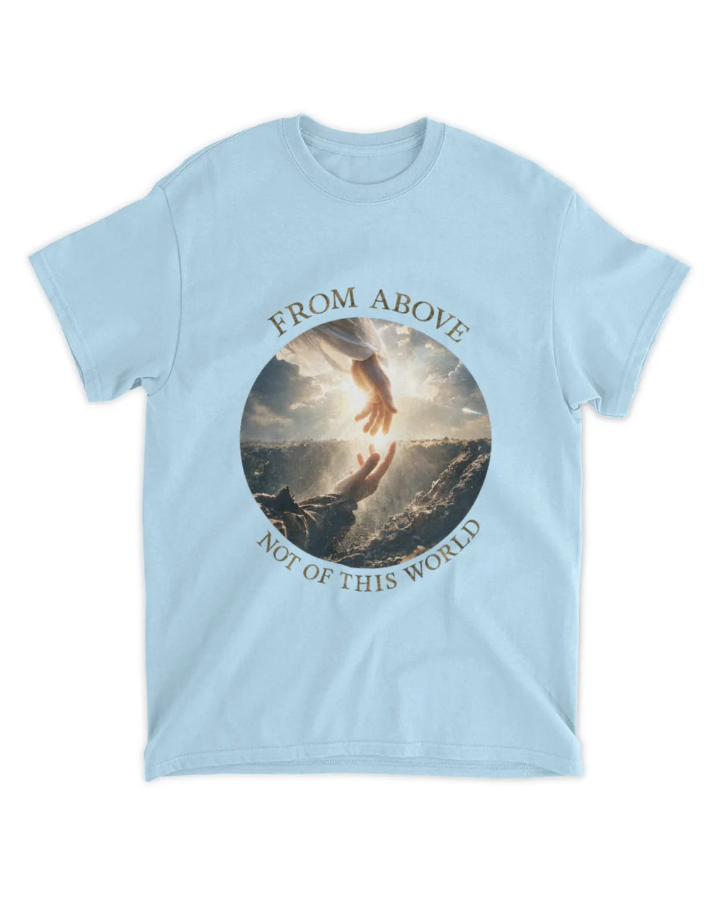 John 8:23 t-shirt Two Origins Sunlit Hyperreal