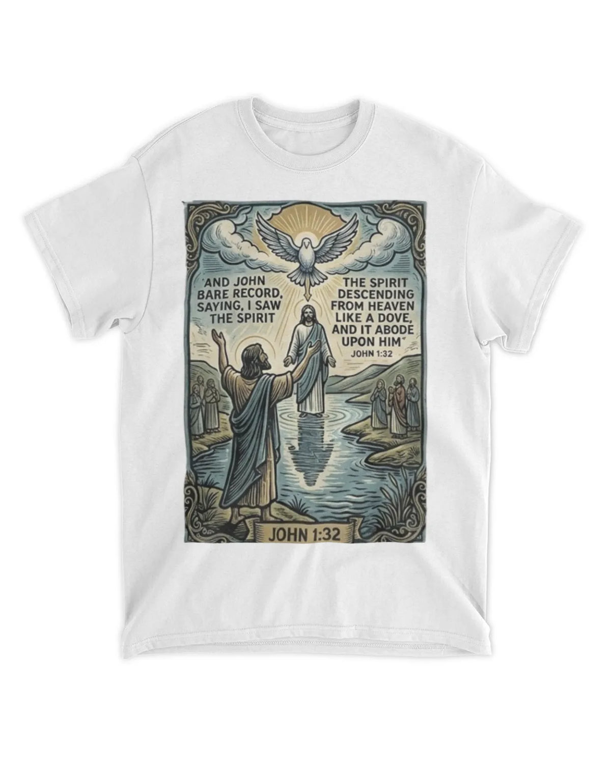 John 1:32 t-shirt