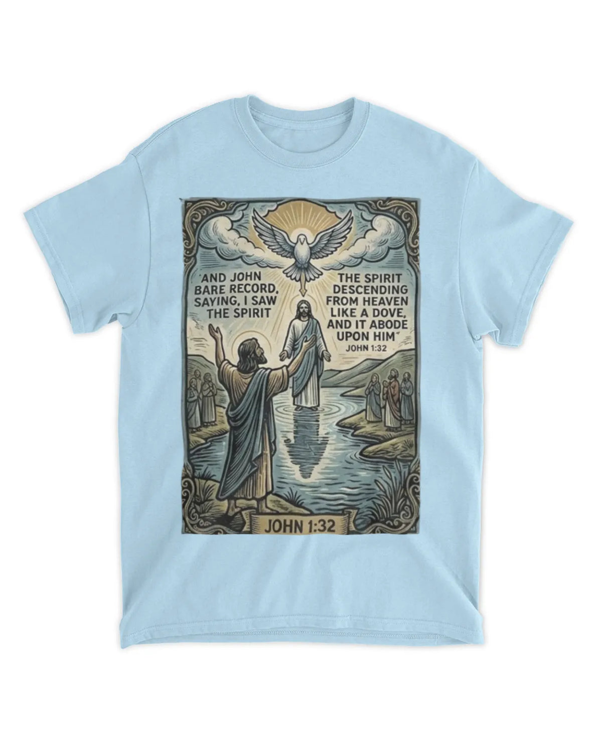 John 1:32 t-shirt