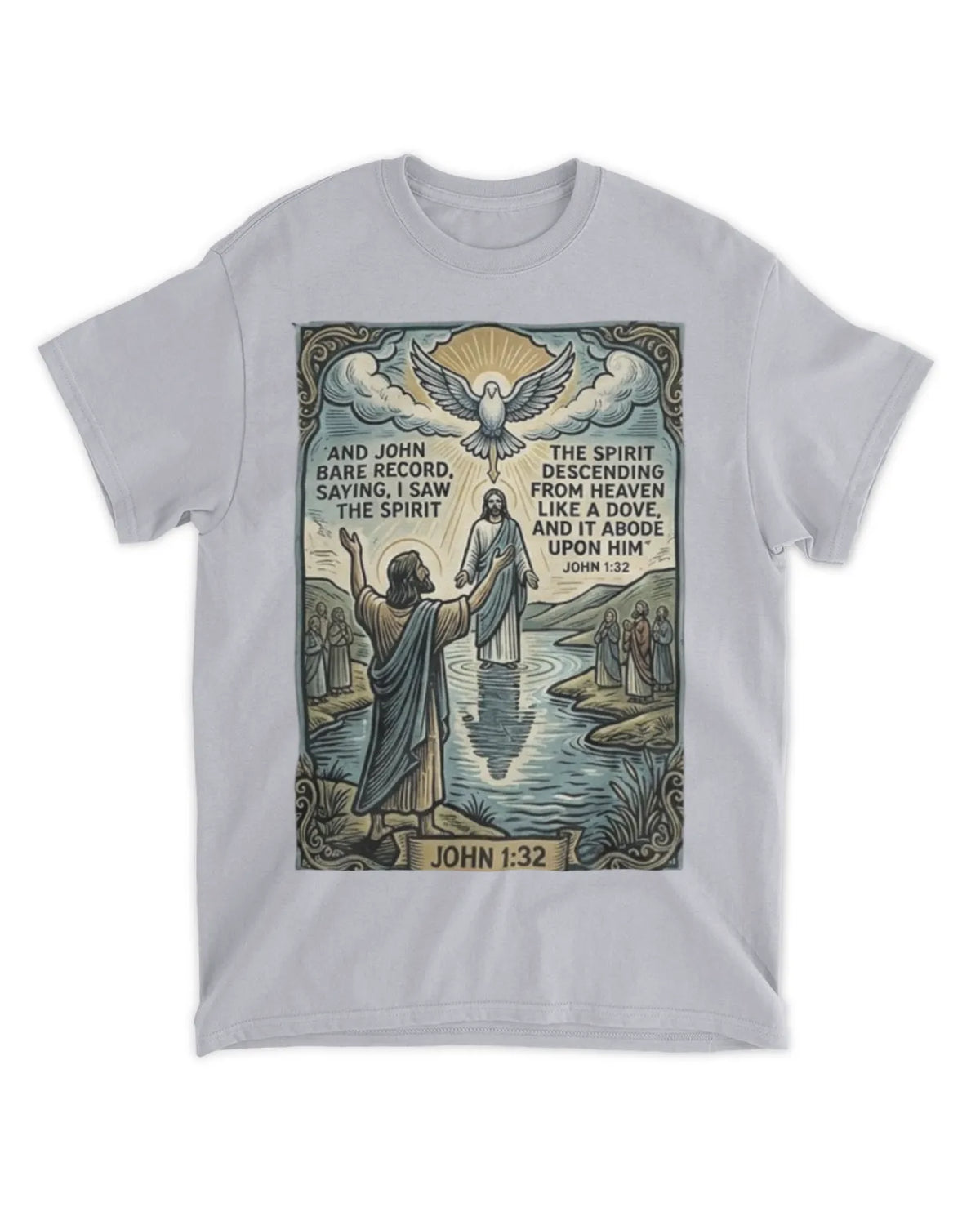 John 1:32 t-shirt