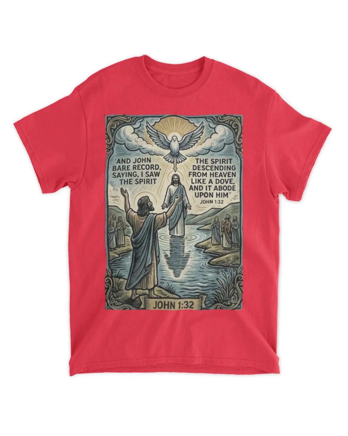 John 1:32 t-shirt