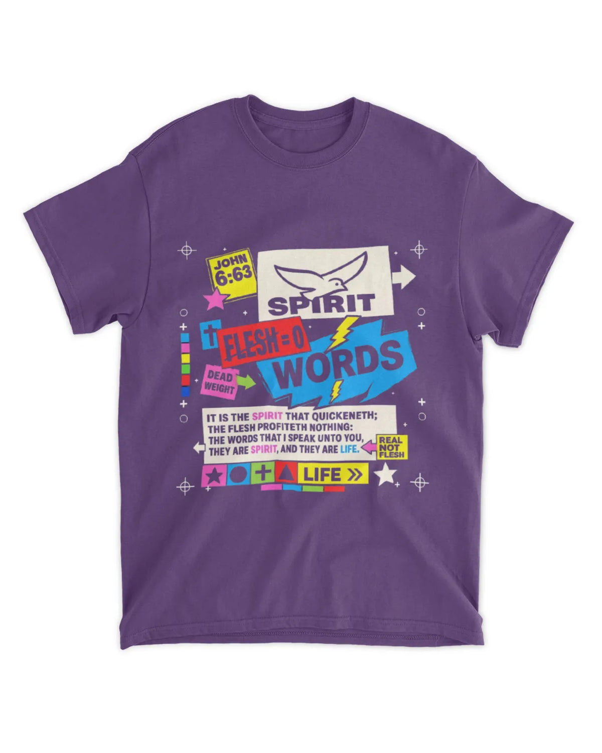 John 6:63 t-shirt