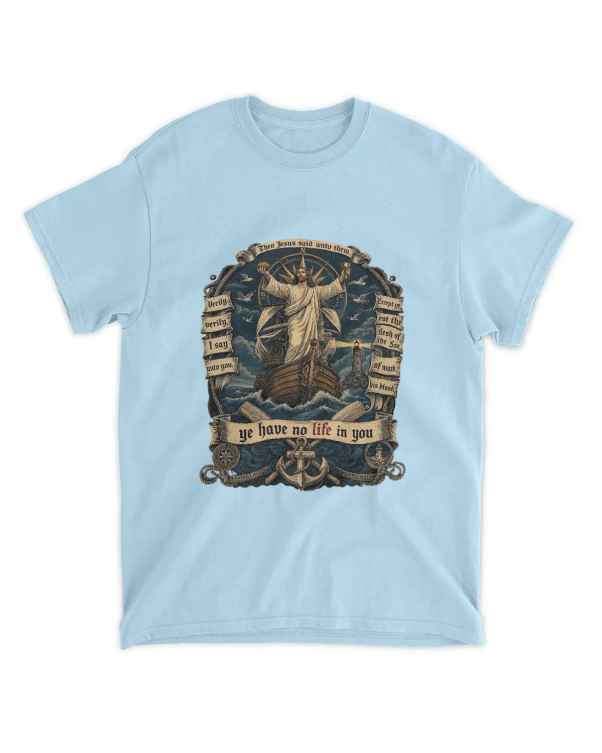 John 6:53 t-shirt