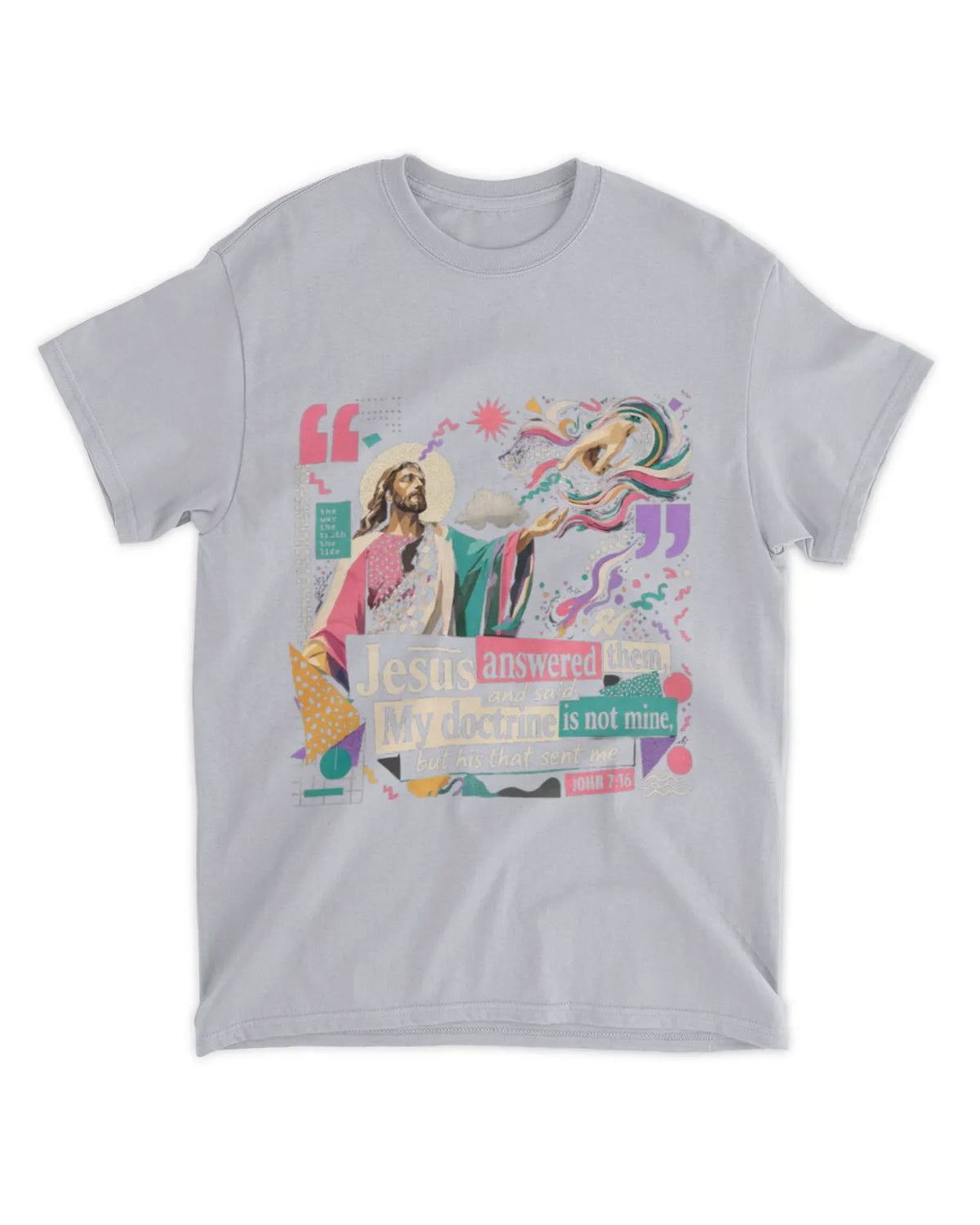 Johannes 7,16b T-Shirt