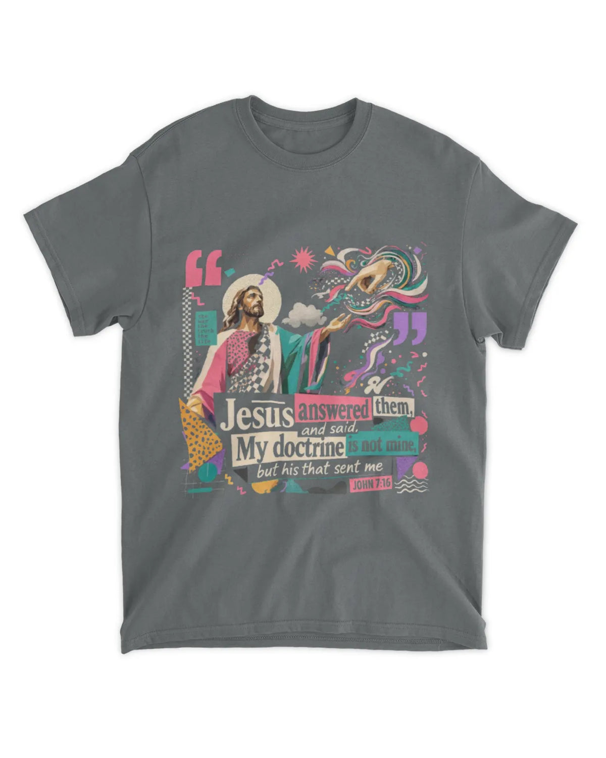 Johannes 7,16b T-Shirt