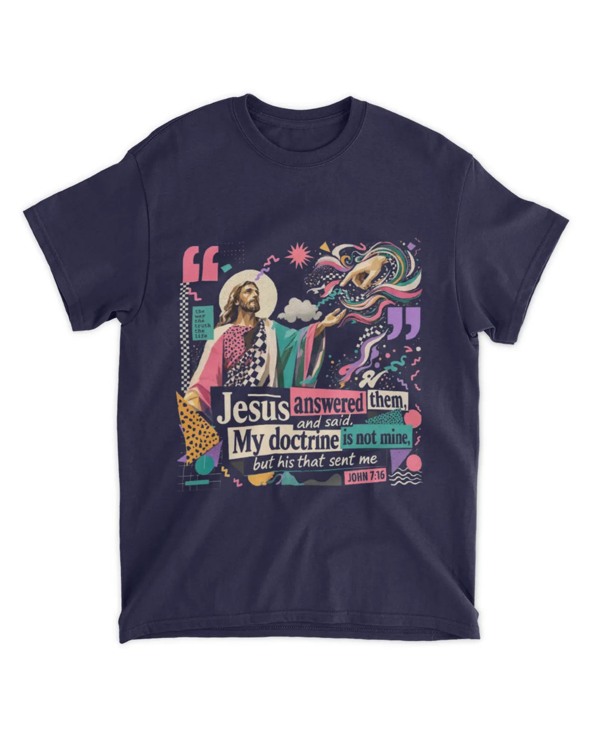 Johannes 7,16b T-Shirt