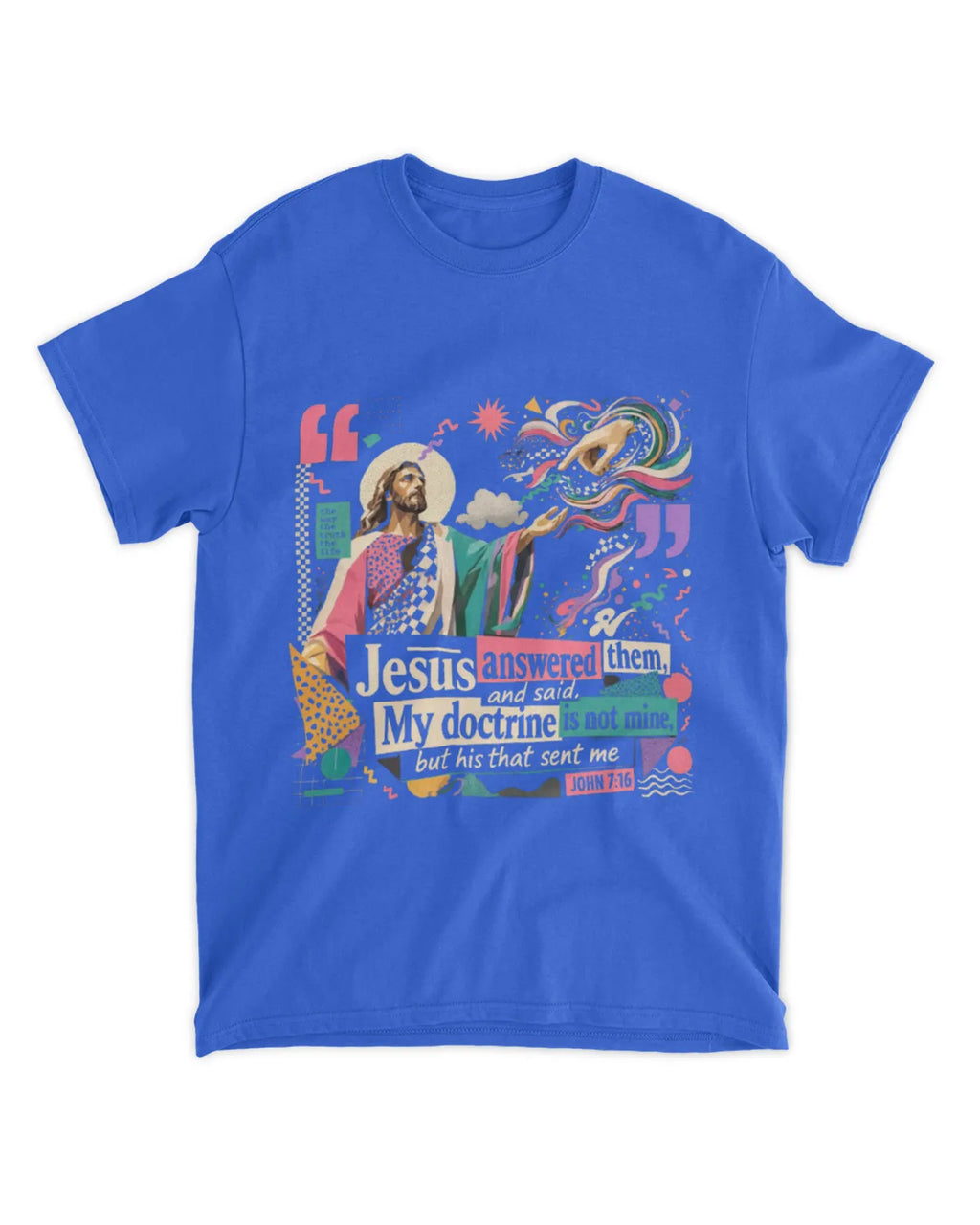 Johannes 7,16b T-Shirt