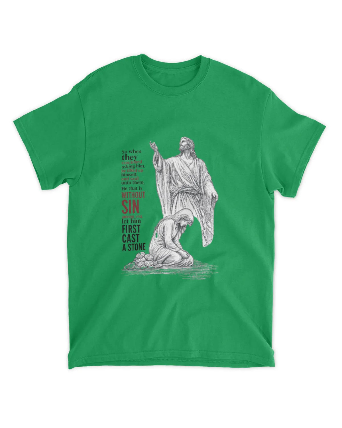 John 8:7 t-shirt
