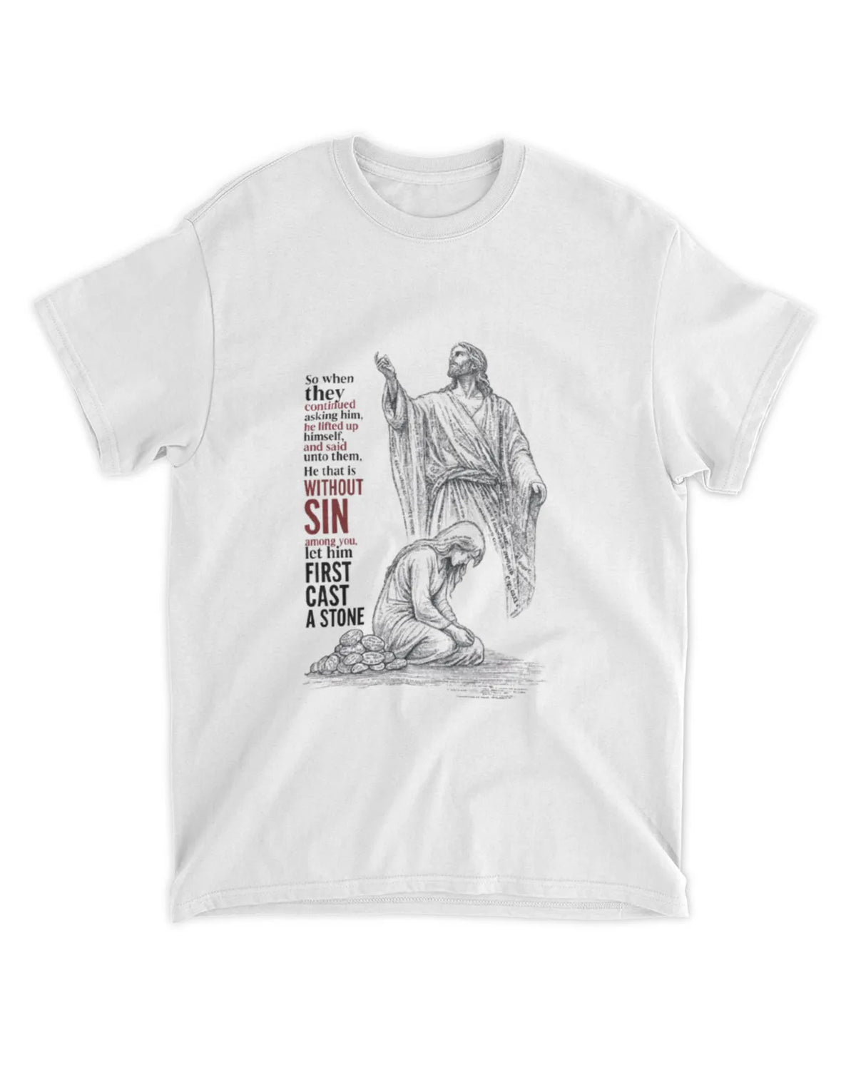 John 8:7 t-shirt