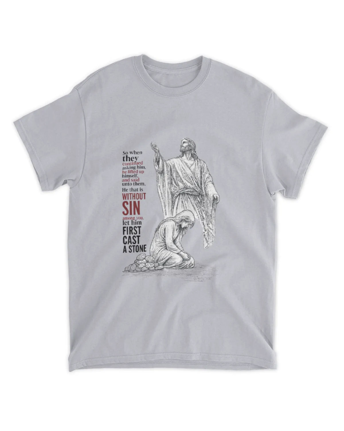 John 8:7 t-shirt