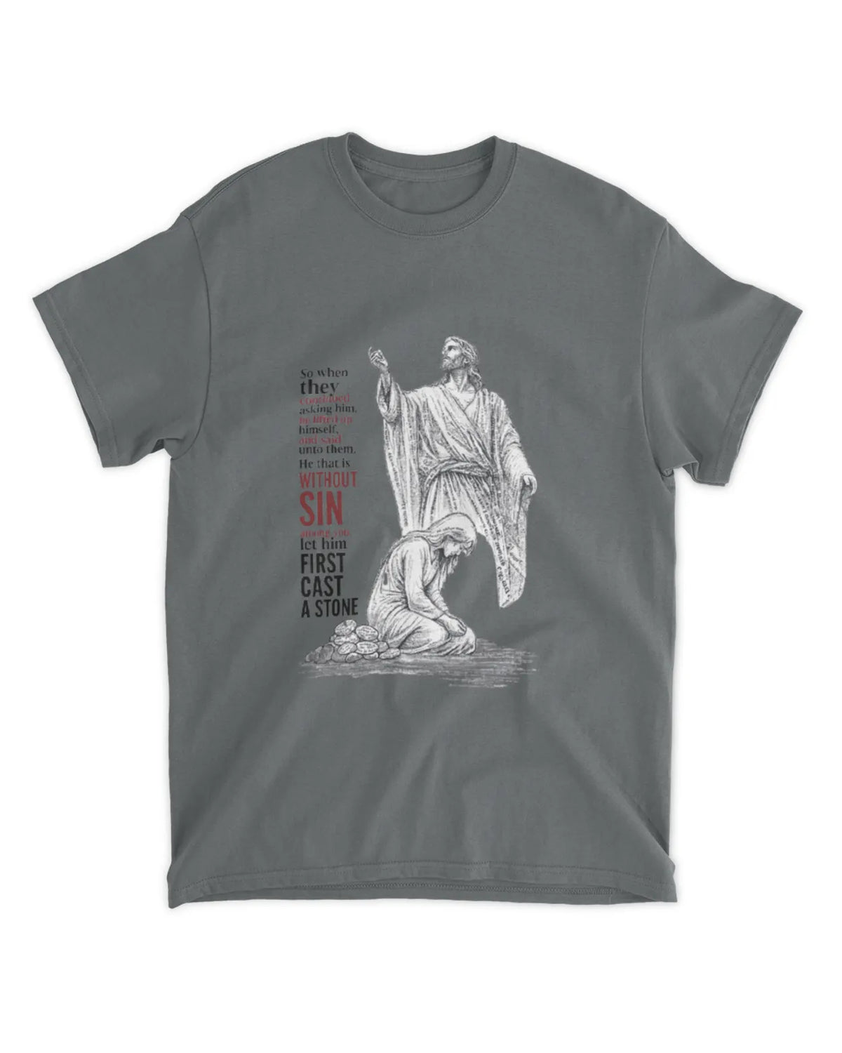 John 8:7 t-shirt