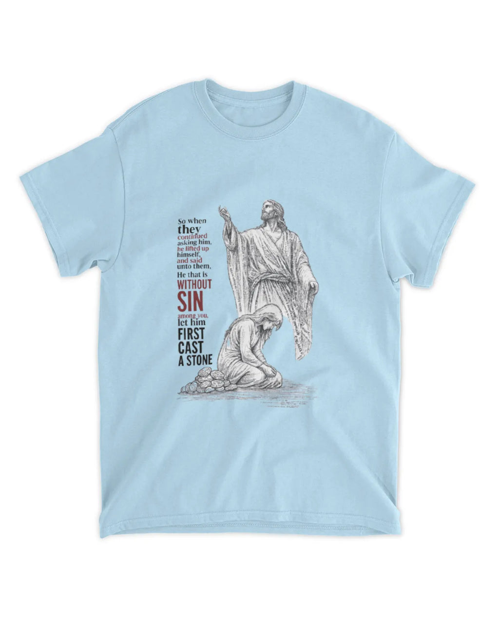 Johannes 8,7 T-Shirt