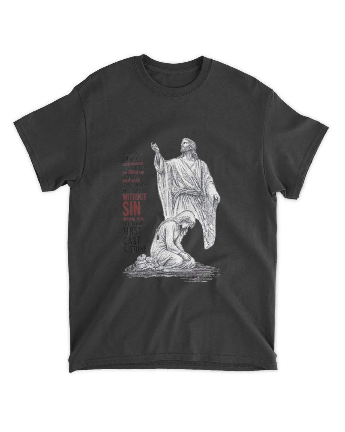 John 8:7 t-shirt