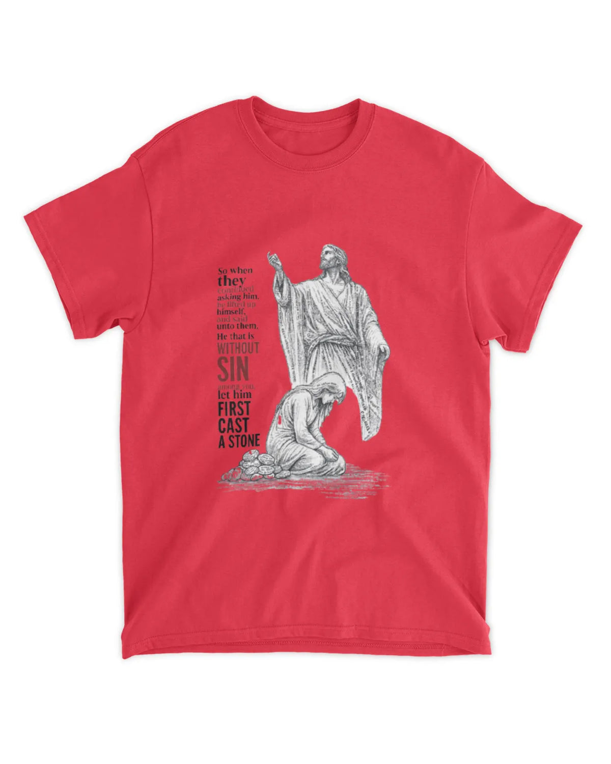 John 8:7 t-shirt