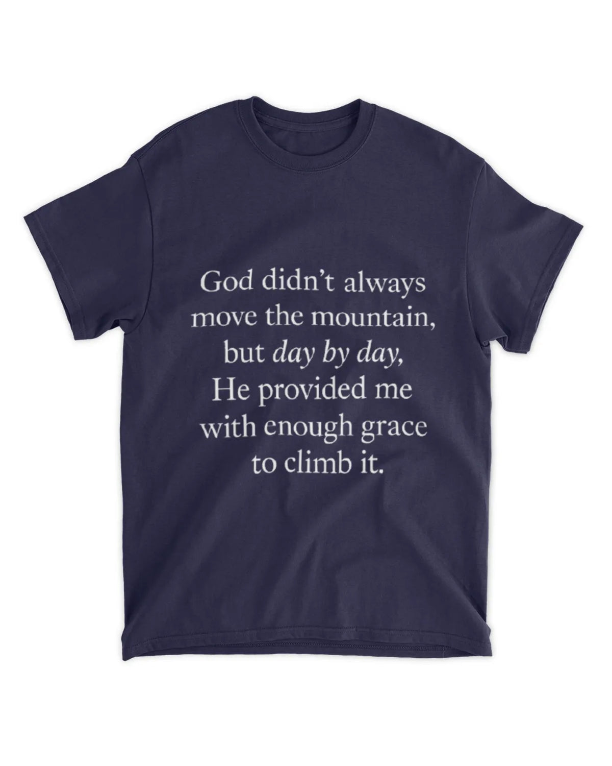 Grace To Climb T-Shirt Quote Tee Gift