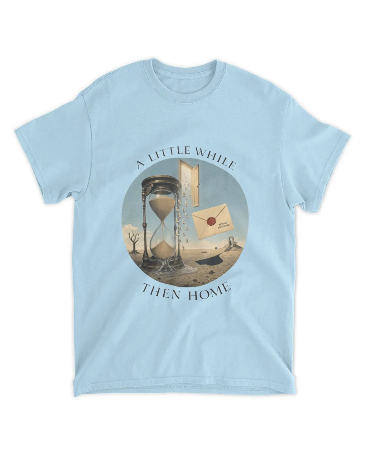 John 7:33b t-shirt