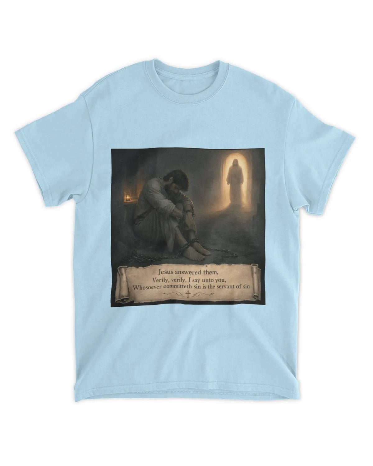 John 8:34 T-Shirt Servant of Sin Verse Tee