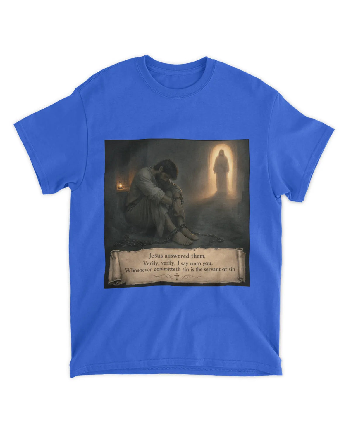 John 8:34 T-Shirt Servant of Sin Verse Tee
