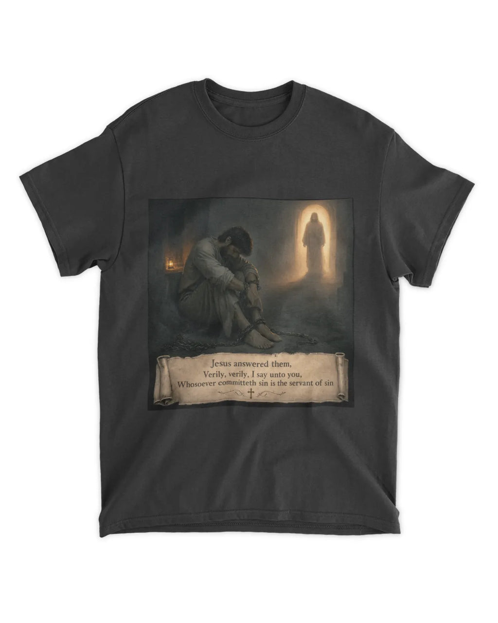 John 8:34 T-Shirt Servant of Sin Verse Tee