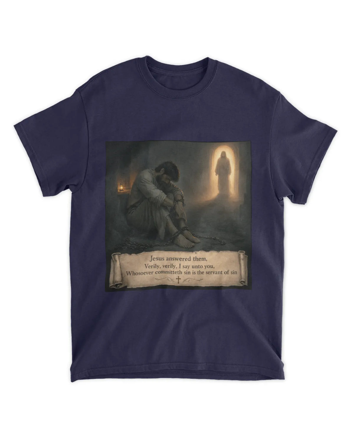 John 8:34 T-Shirt Servant of Sin Verse Tee