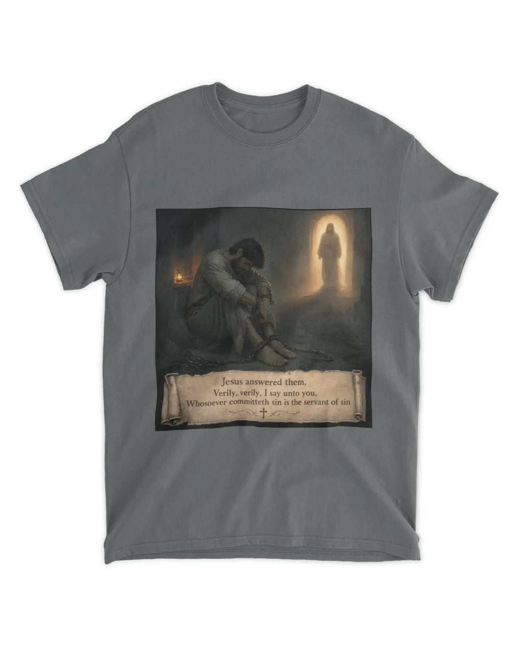 John 8:34 T-Shirt Servant of Sin Verse Tee