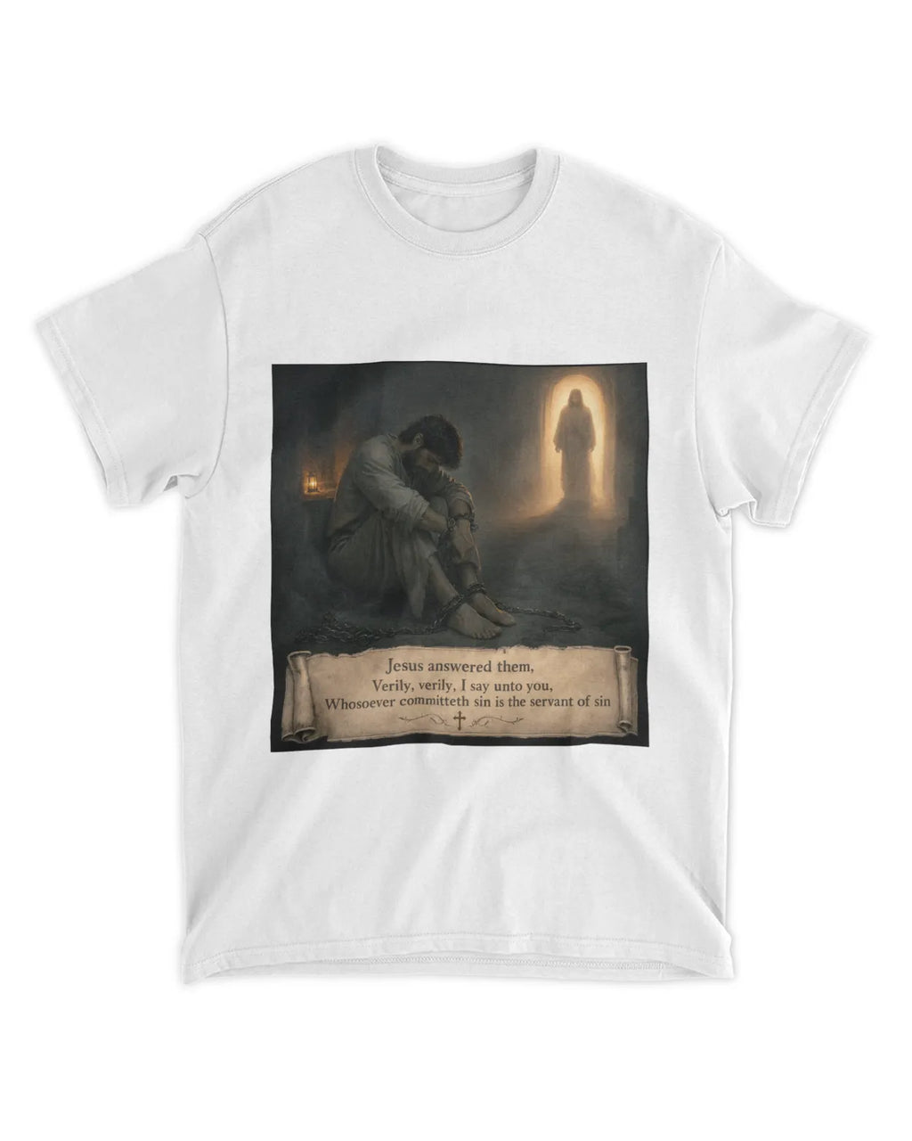 John 8:34 T-Shirt Servant of Sin Verse Tee