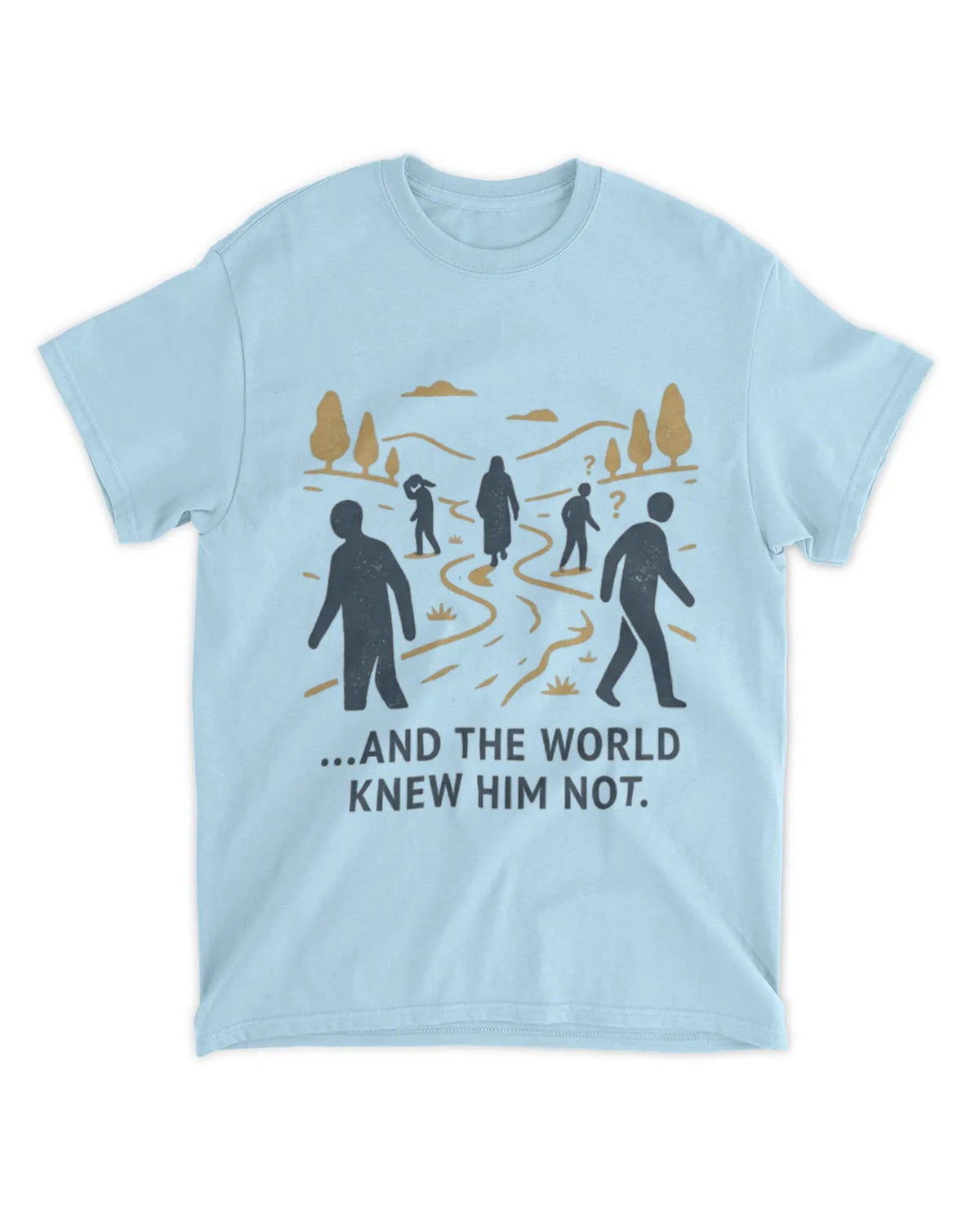 John 1:10b T-shirt