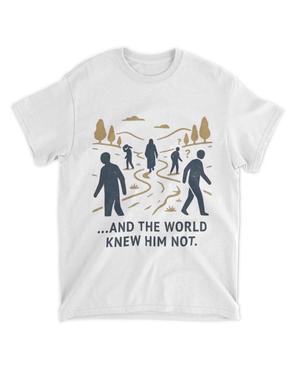 John 1:10b T-shirt