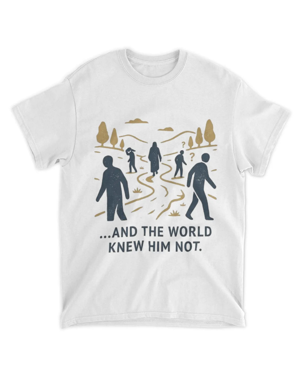 John 1:10b T-shirt