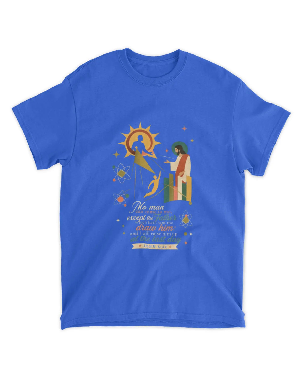 Johannes 6,44 T-Shirt