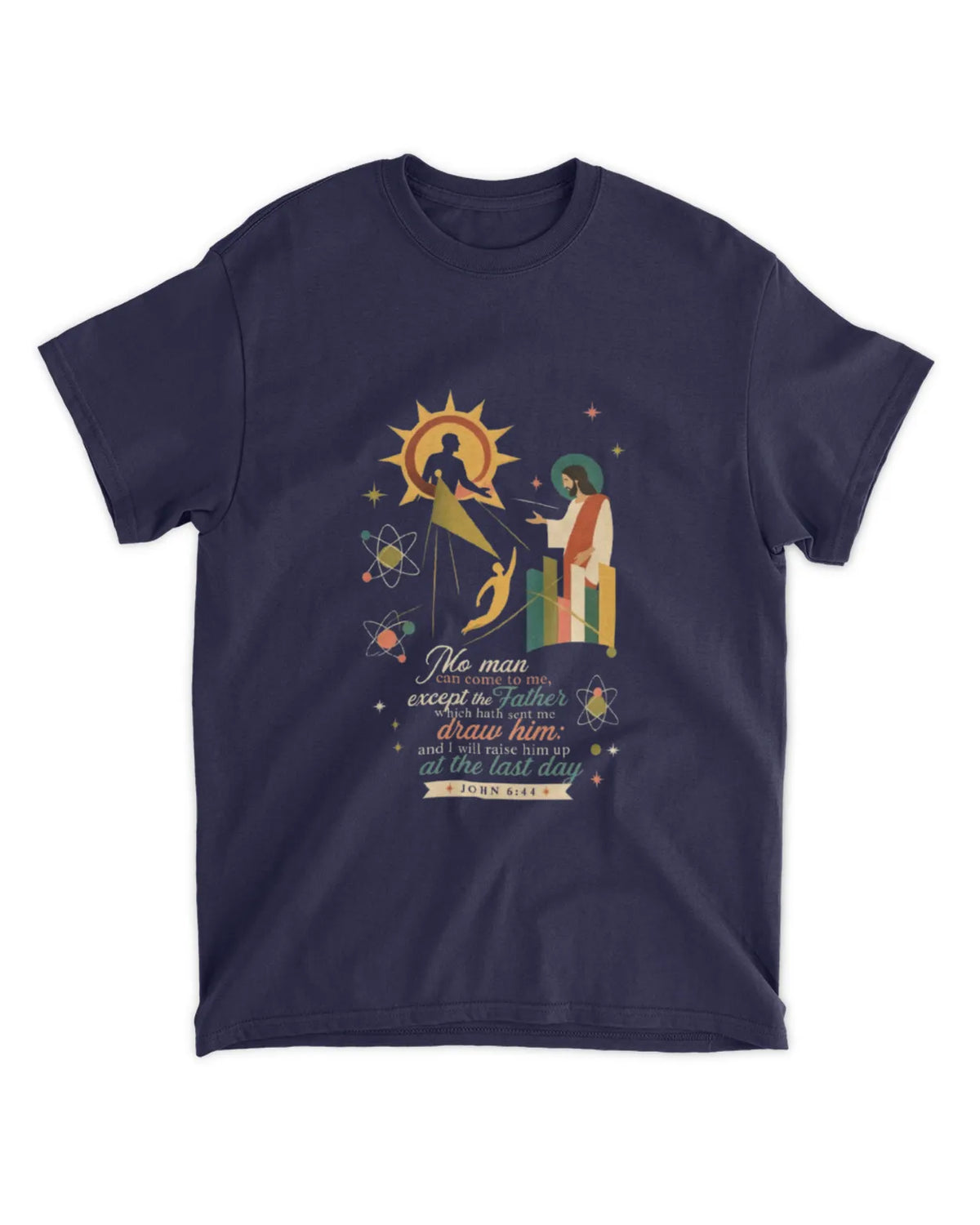 Johannes 6,44 T-Shirt