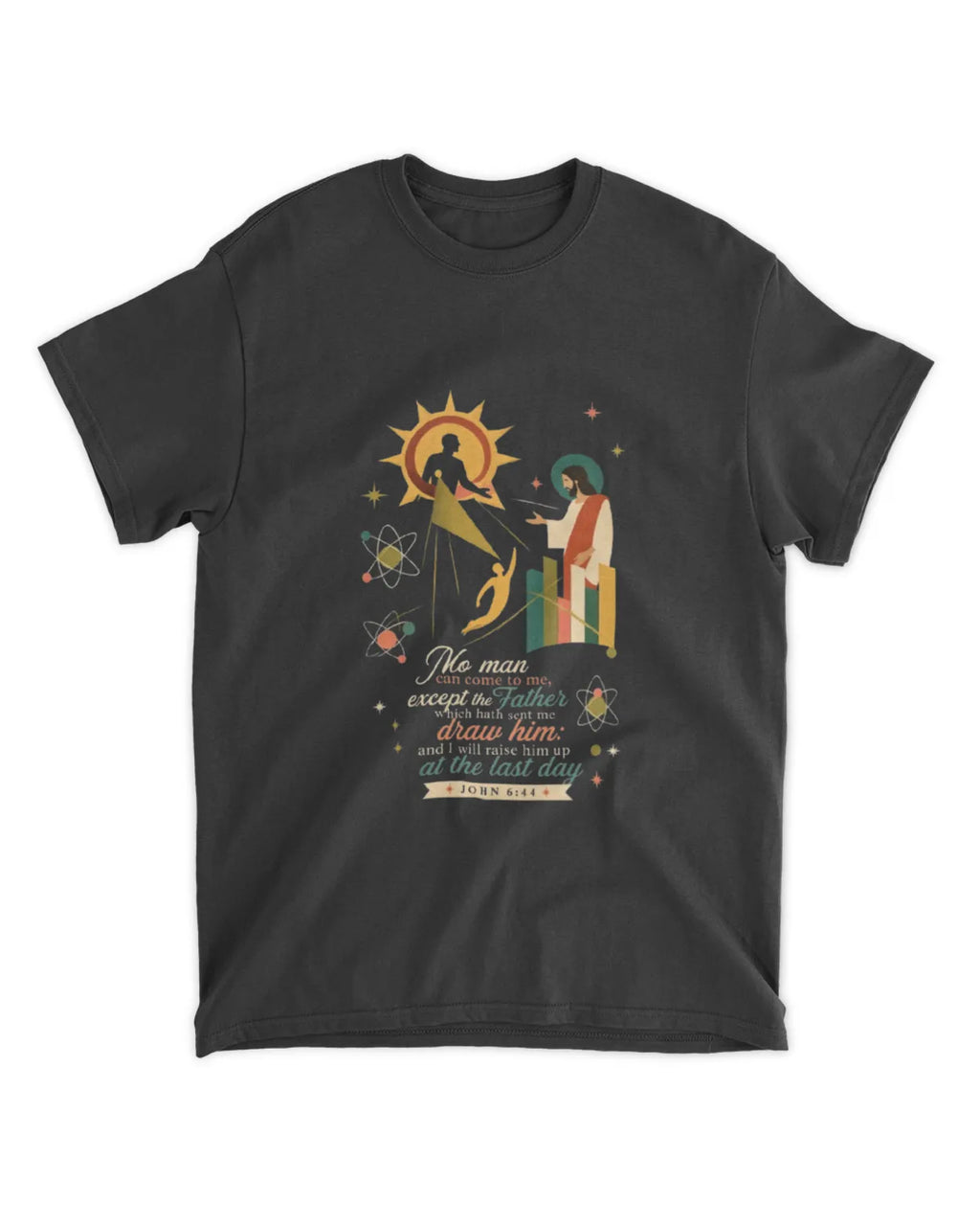 Johannes 6,44 T-Shirt
