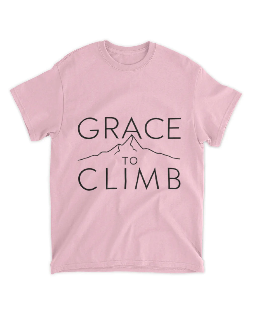 Grace To Climb T-Shirt Textual Quote Tee Gift