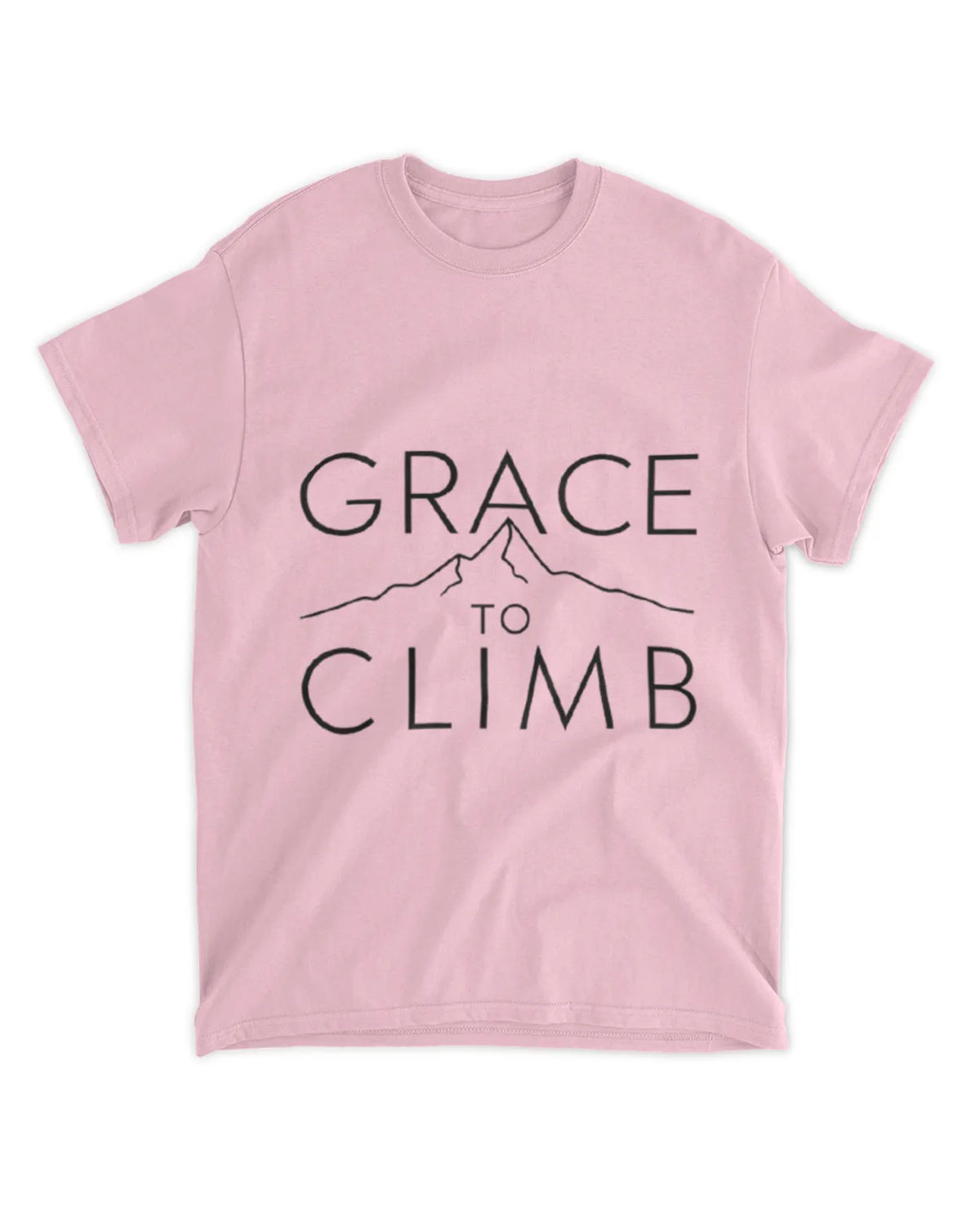 Grace To Climb T-Shirt Textual Quote Tee Gift