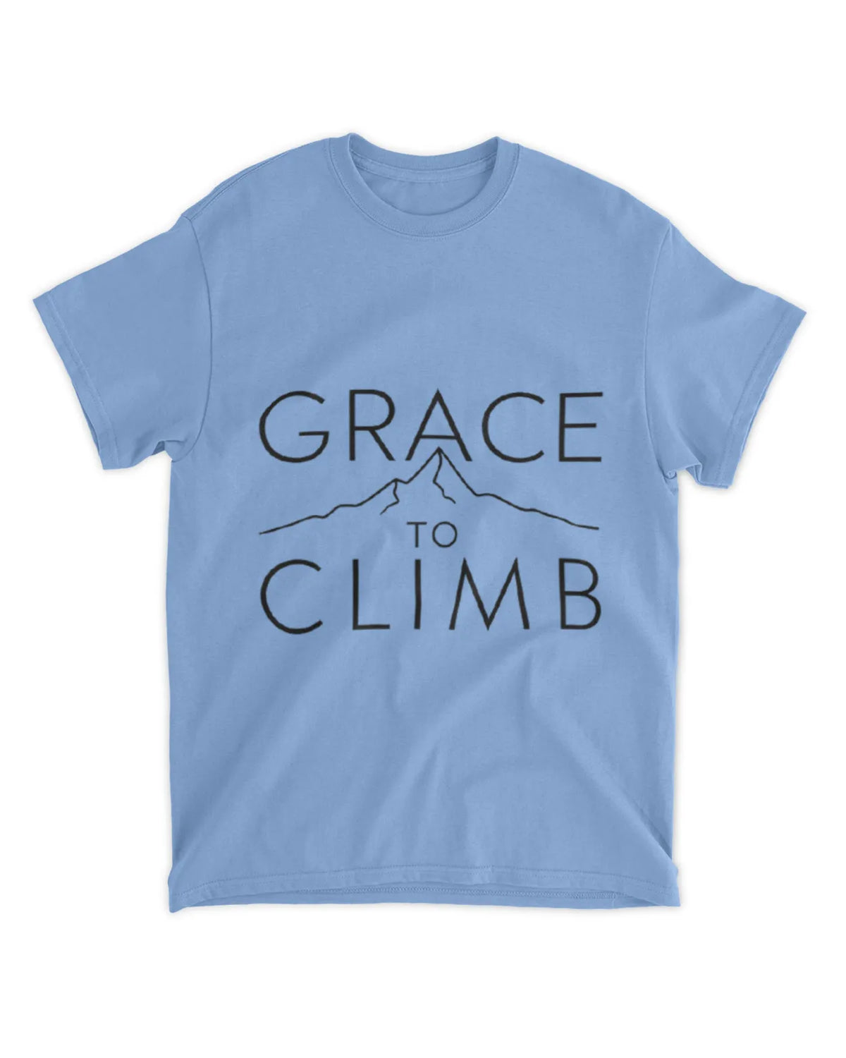 Grace To Climb T-Shirt Textual Quote Tee Gift