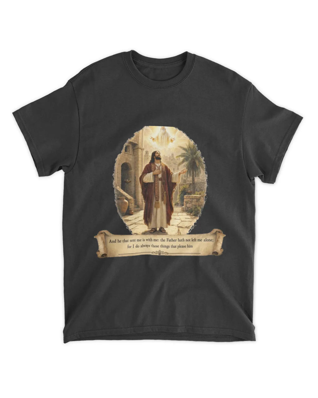 John 8:29 t-shirt Oil Painting Tee