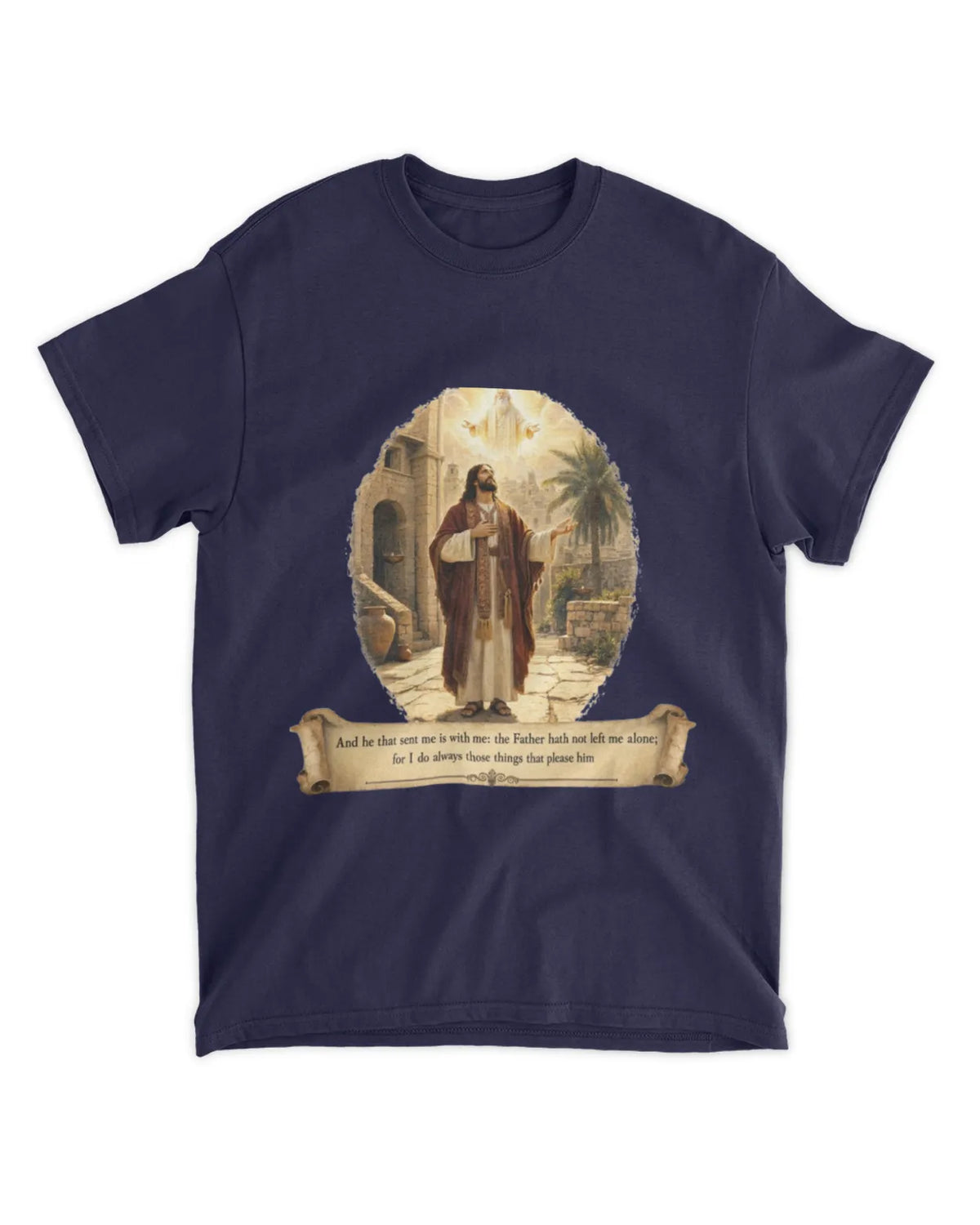 John 8:29 t-shirt Oil Painting Tee