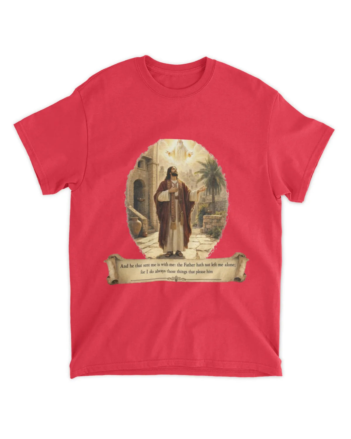 John 8:29 t-shirt Oil Painting Tee