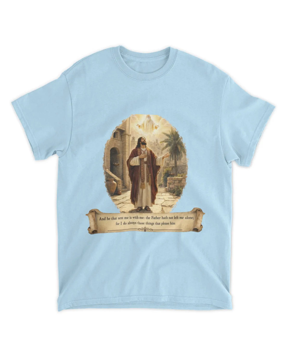 John 8:29 t-shirt Oil Painting Tee