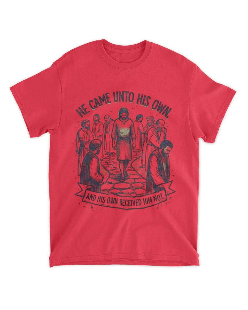John 1:11 T-shirt