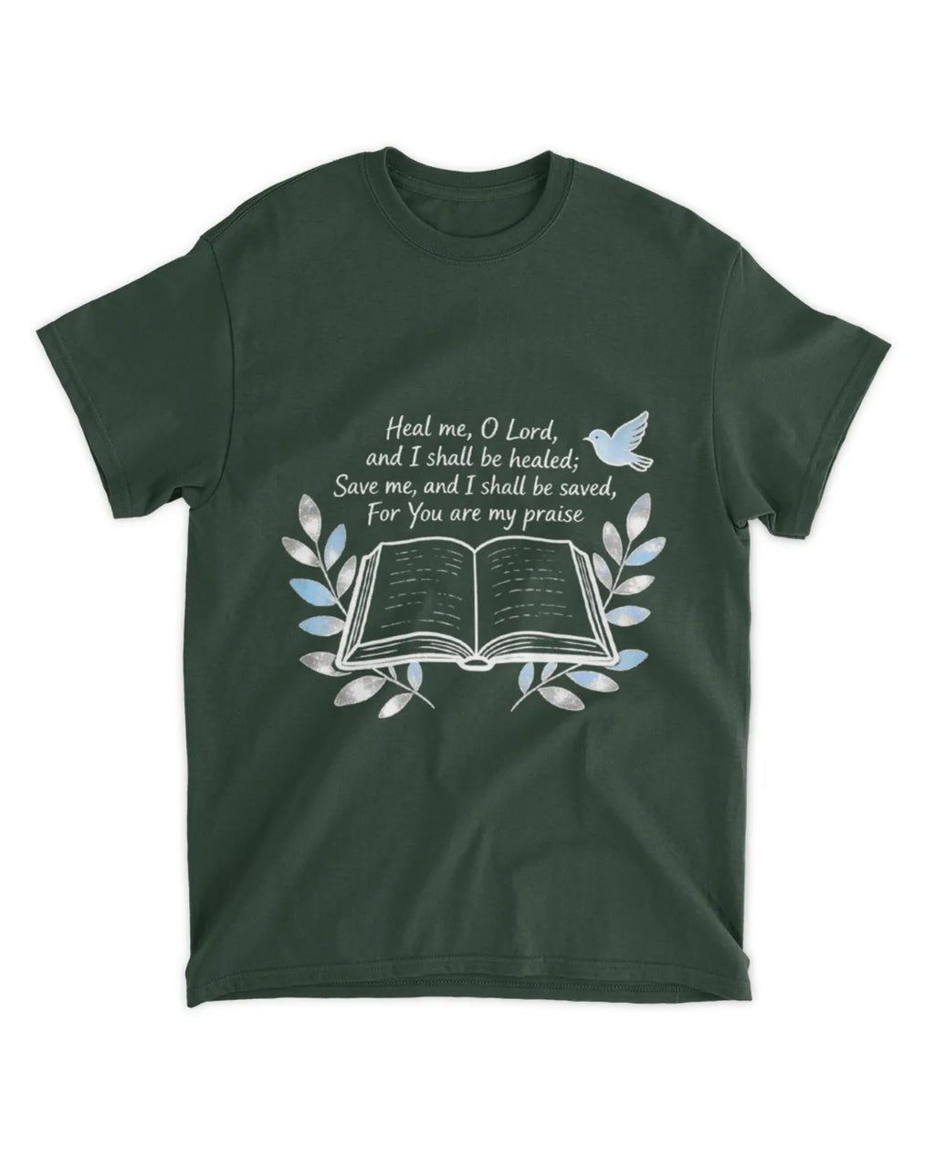 Jeremiah 17:14 T-Shirt Save me Tee