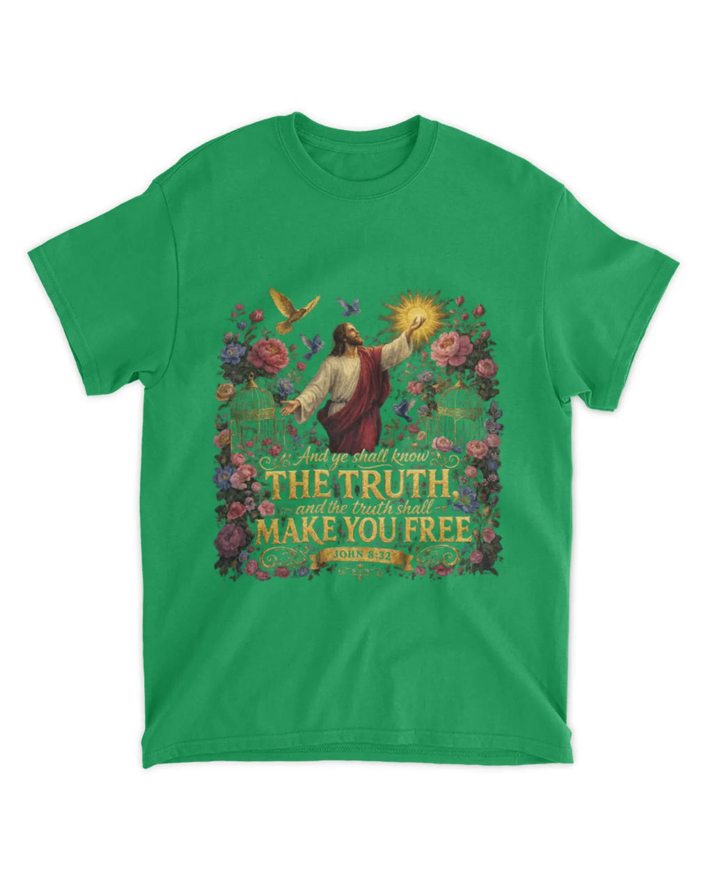 John 8:32 T-Shirt Truth Shall Make You Free Tee
